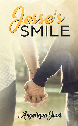 Jesse's Smile by Angelique Jurd