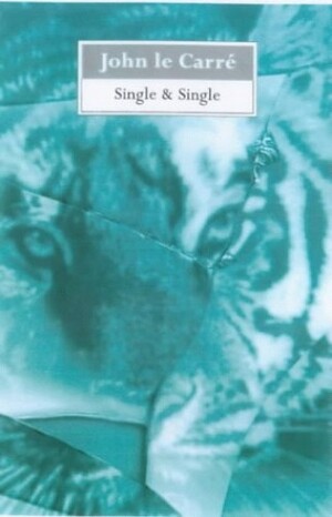 Single & Single by John le Carré