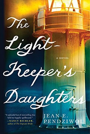 The Lightkeeper's Daughters by Jean E. Pendziwol