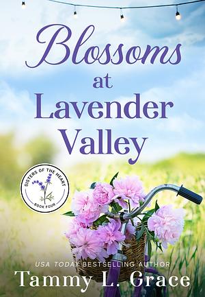 Blossoms at Lavender Valley by Tammy L. Grace