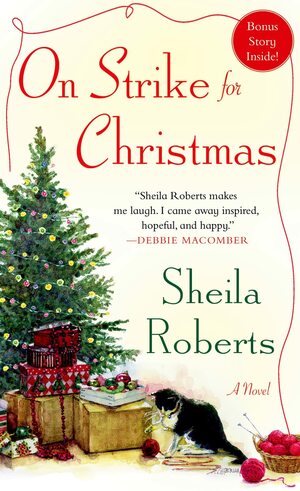 On Strike for Christmas by Sheila Roberts