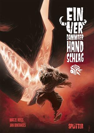 Ein verdammter Handschlag by Matze Ross