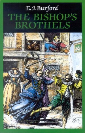 The Bishop's Brothels by E.J. Burford