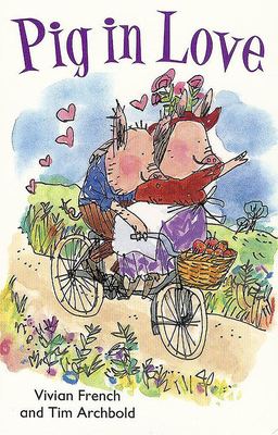 Pig in Love by Vivian French