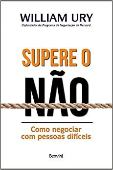 Supere o não by William Ury