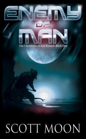 Enemy of Man by Scott Moon