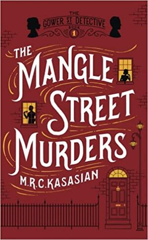 Mord in der Mangle Street by M.R.C. Kasasian