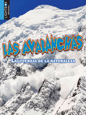 Las Avalanchas by Megan Kopp