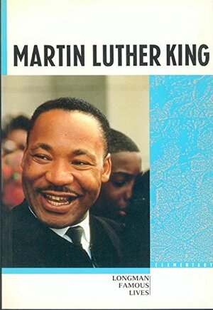 Martin Luther King by Valerie Schloredt, Pam Brown