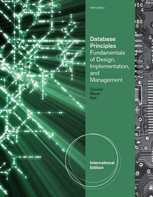 Database Principles: Fundamentals of Design, Implementation, and Management by Stephen Morris