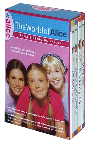 The World of Alice by Phyllis Reynolds Naylor