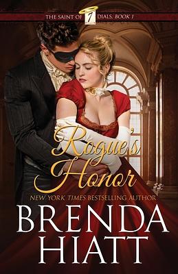 Rogue's Honor by Brenda Hiatt