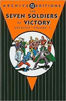 The Seven Soldiers of Victory Archives, Vol. 3 by Joe Samachson