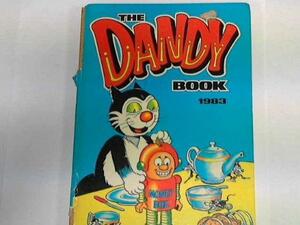 The Dandy Book 1983 by D.C. Thomson &amp; Company Limited