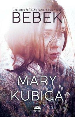 Bebek by Mary Kubica