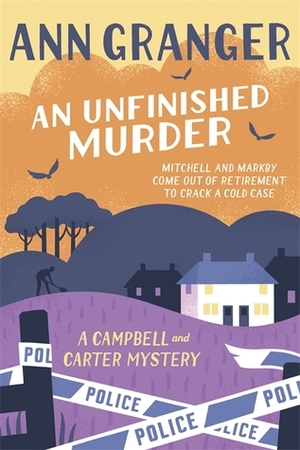 An Unfinished Murder by Ann Granger