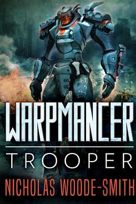 Trooper: Warpmancer Book Two by Nicholas Woode-Smith