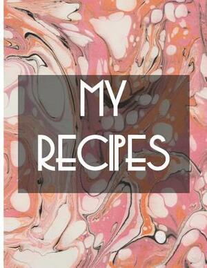 My Recipes: Pink water marbling cover, 64 pages, glossy by Art by Terri