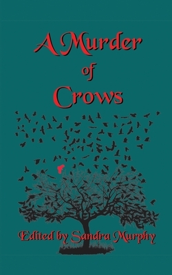 A Murder of Crows by Earl Staggs, Kari Wainwright