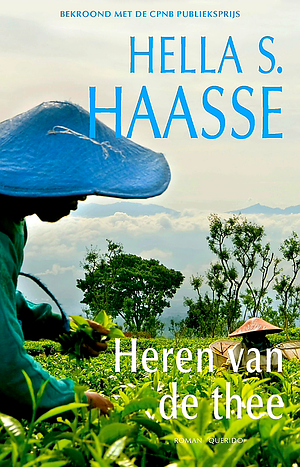 Heren van de thee: Roman by Hella S. Haasse