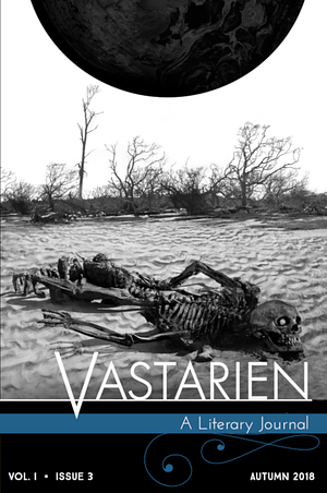 Vastarien: Vol. 1, Issue 3 by Aeron Alfrey, Trueman Anna, Jon Padgett, Jon Padgett