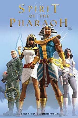 Spirit of the Pharaoh Vol. 1 by Stan Berkovitz, Alex Ronald, Terry Jervis, Simon Furman, Chris Geary
