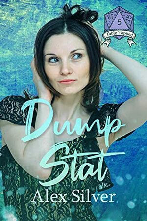 Dump Stat by Alex Silver