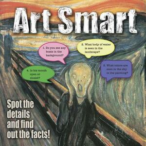 Art Smart: Spot the Details and Find Out the Facts! by Dover, Hourglass Press