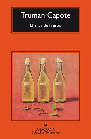 El arpa de hierba by Truman Capote