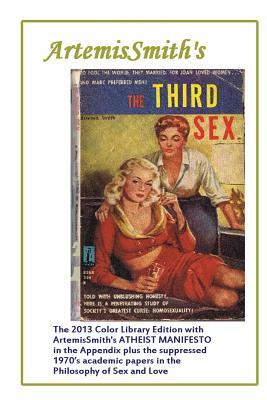 ArtemisSmith's THE THIRD SEX by Artemis Smith, Annselm L. N. V. Morpurgo, Billie Taulman