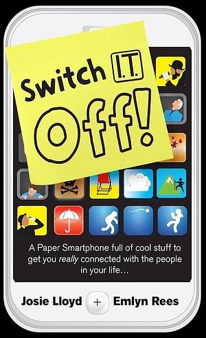 Switch It Off by Emlyn Rees, Josie Lloyd