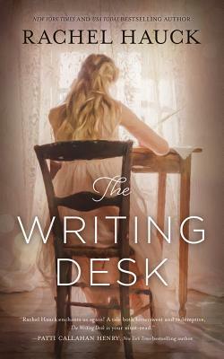 The Writing Desk by Rachel Hauck