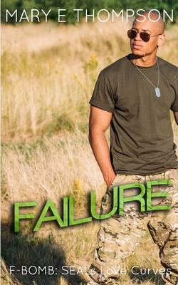 Failure by Mary E. Thompson