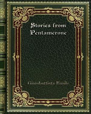 Stories from Pentamerone by Giambattista Basile