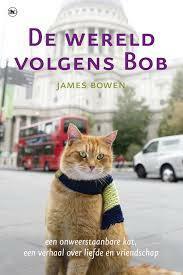 De wereld volgens Bob by James Bowen