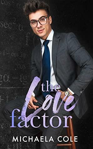 The Love Factor by Michaela Cole