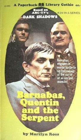 Barnabas, Quentin and the Serpent by Marilyn Ross