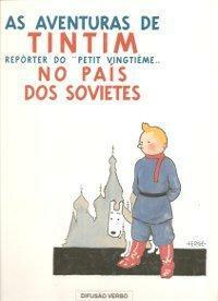 As Aventuras de Tintim Repórter do Petit Vingtième No País dos Sovietes by Hergé