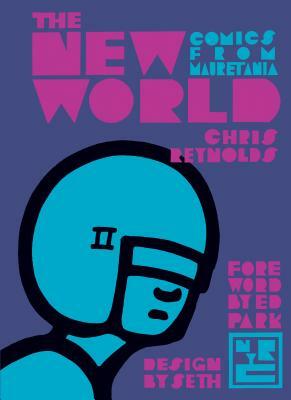 The New World: Comics from Mauretania by Chris Reynolds