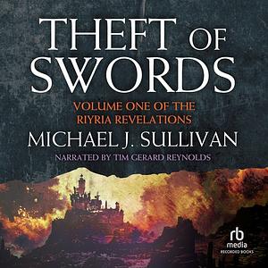 Theft of Swords by Michael J. Sullivan
