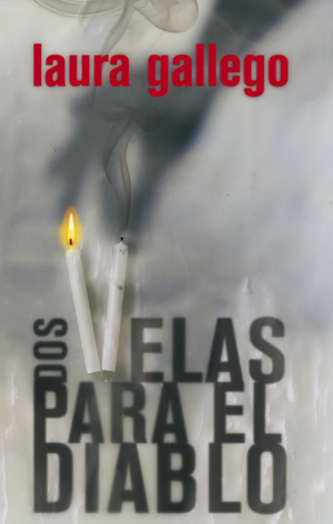 Dos velas para el diablo by Laura Gallego
