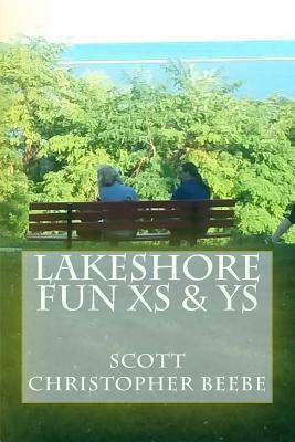 Lakeshore Fun Xs and Ys by Scott Christopher Beebe