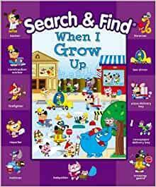 When I Grow Up Search and Find by Kidsbooks