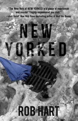 New Yorked by Rob Hart