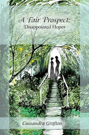 Disappointed Hopes by Cassandra Grafton, Cass Grafton
