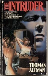 The Intruder by Thomas Altman