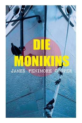 Die Monikins by James Fenimore Cooper
