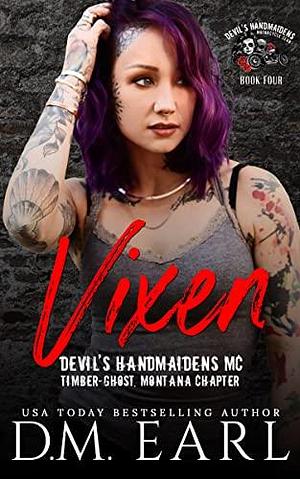 Vixen: by D.M. Earl, D.M. Earl