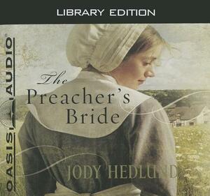 The Preacher's Bride (Library Edition) by Jody Hedlund