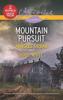 Mountain Pursuit: Smoky Mountain Investigation\\Mountain Rescue by Hope White, Annslee Urban